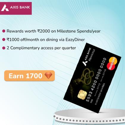 Apply Axis Bank Privilege Credit Card - check features, offers, perks, eligibility criteria. Apply now and earn rewards/Hyyzo diamonds worth ₹1700.