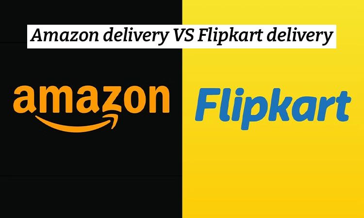 Amazon vs Flipkart delivery comparison