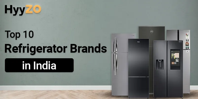 Top 10 Refrigerator Brands in India