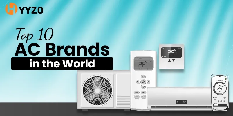 Top 10 AC Brands in the World- Best Cooling Solutions