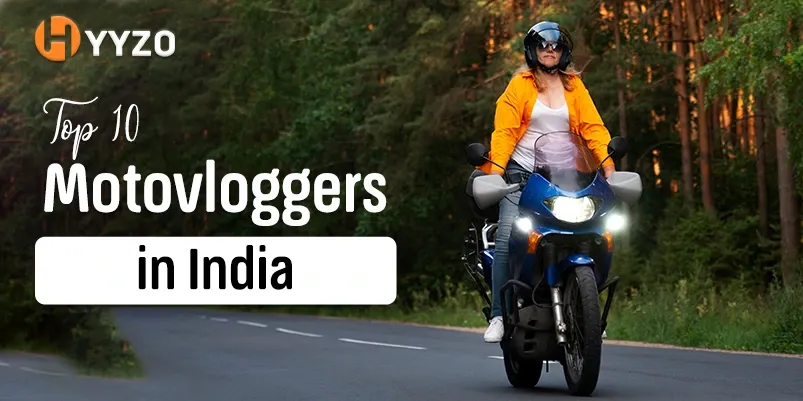 Top 10 motovloggers in india