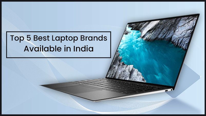 top 3 laptop brands in india