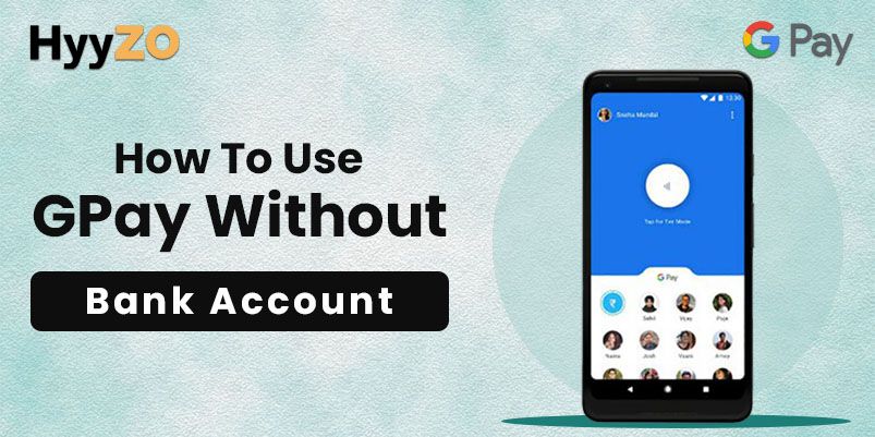 can we add bank account in gpay without debit card