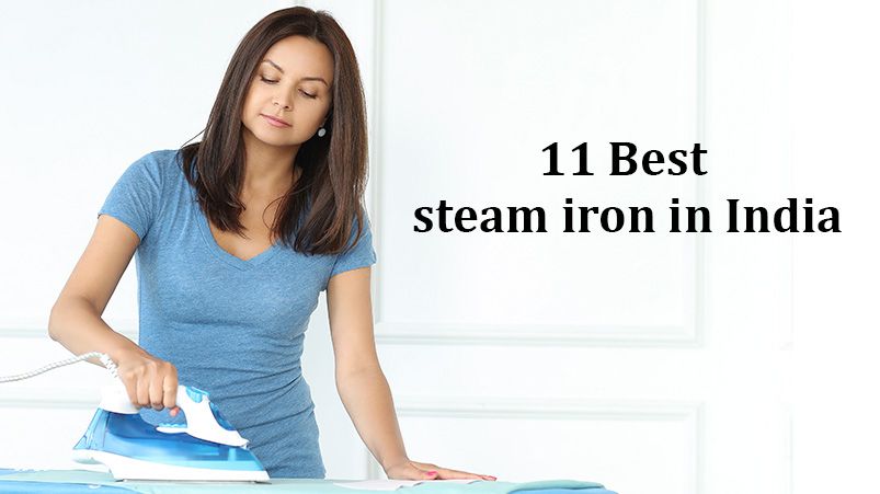 best steam iron in India