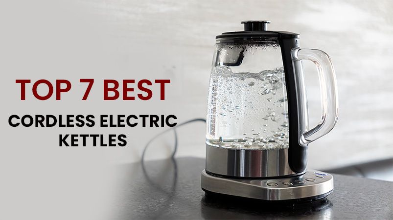 7 best cordless electric kettles