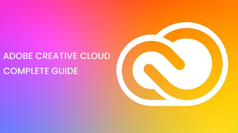 adobe creative cloud complete guide