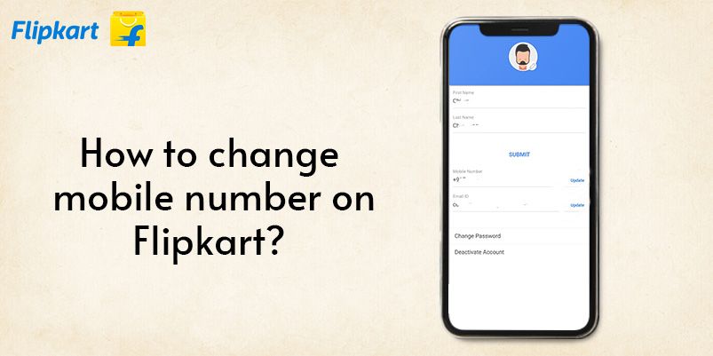 how to change mobile number in Flipkart