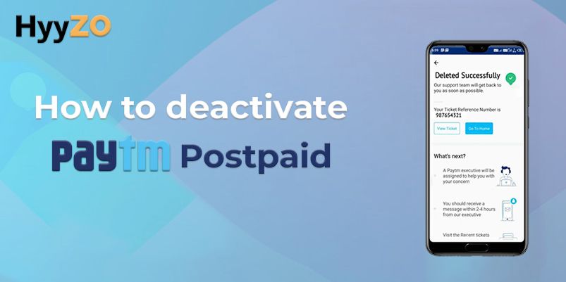 How to deactivate paytm postpaid account