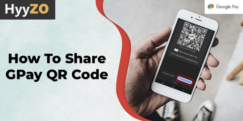 How to Share GPay QR Code