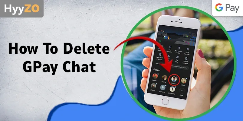 How to Delete GPay Chat