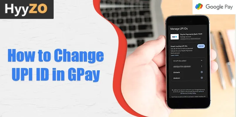 How to Change UPI ID in Gpay