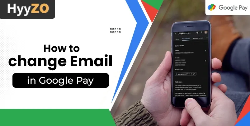 How to change email id in google pay