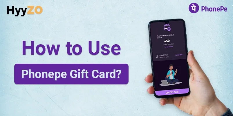 How To Use PhonePe Gift Card