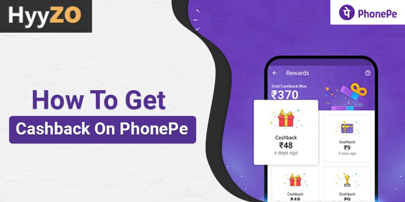 How To Get Cashback On PhonePe & Reward Types