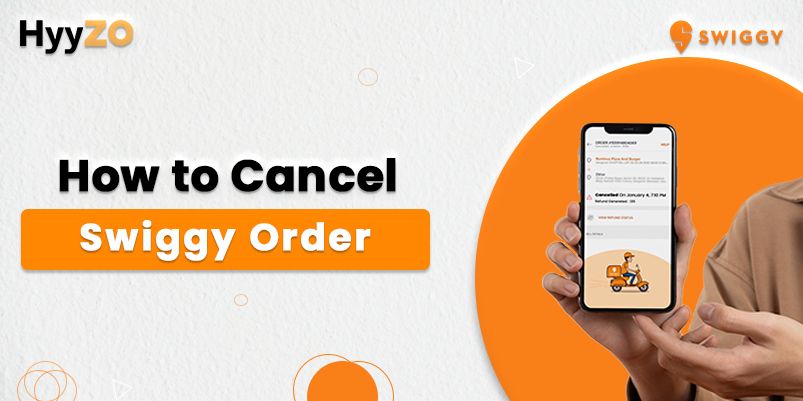 How To Cancel Swiggy Order