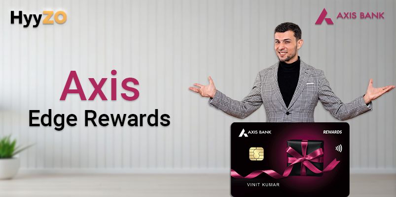 Axis Edge Rewards