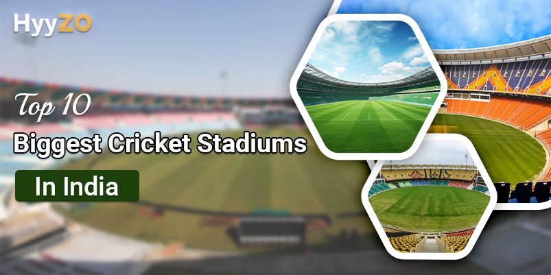 Top 10 Biggest Cricket Stadiums In India