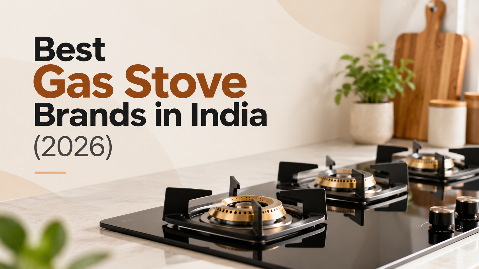 Best gas stove brands in India 2026 list
