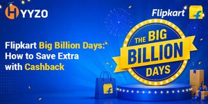 Flipkart Big Billion Days: How to Save Extra with Cashback