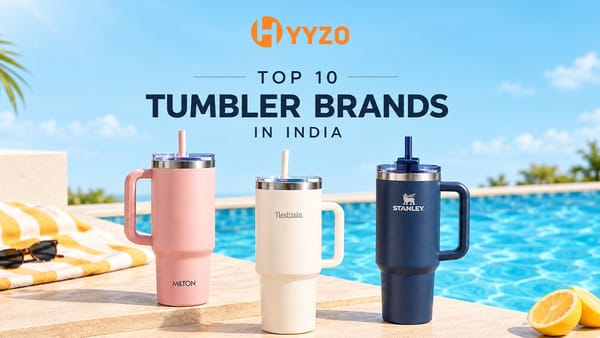 Top 10 Branded Tumblers in India